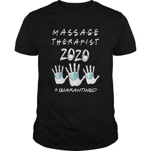 Massage Therapist 2020 Quarantined Shirt